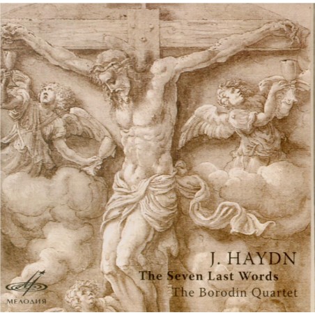 HAYDN - Borodin Quartet - Les sept dernières paroles du Christ sur la cr..
